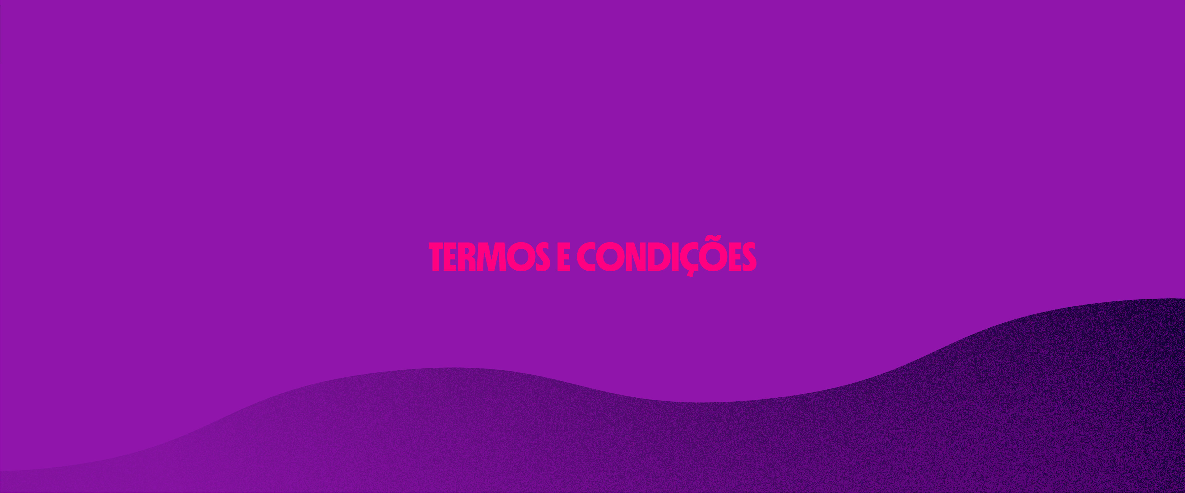 Termos e condições